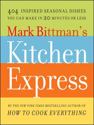 cover image of Mark Bittman's Kitchen Express